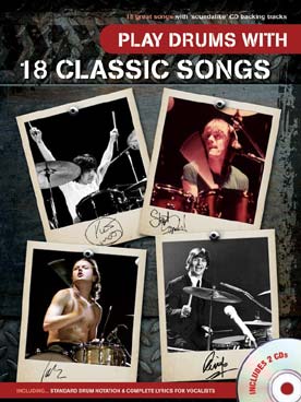 PLAY DRUMS WITH 18 CLASSIC SONGS AVEC CD